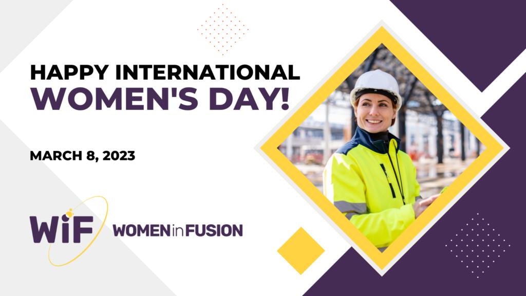 Women in Fusion International Women's Day 2023